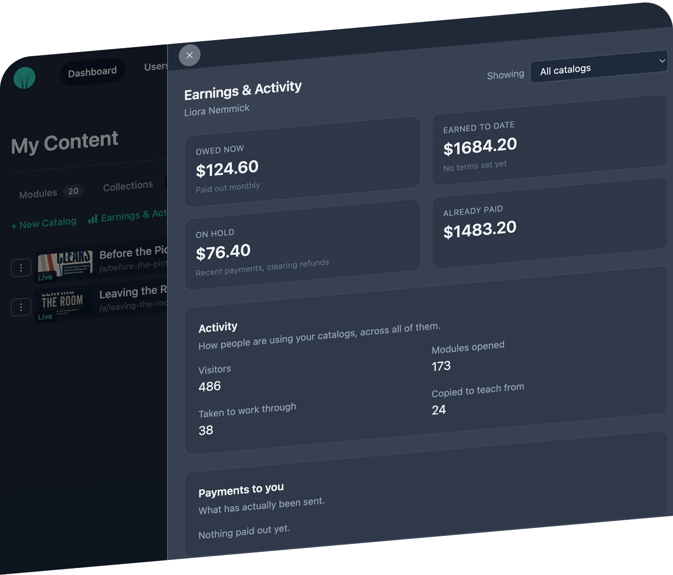 A catalog partner’s Earnings & Activity panel over their dashboard — Owed now / Earned to date / On hold / Already paid money cards above visitor, module-open, take, and copy counts.